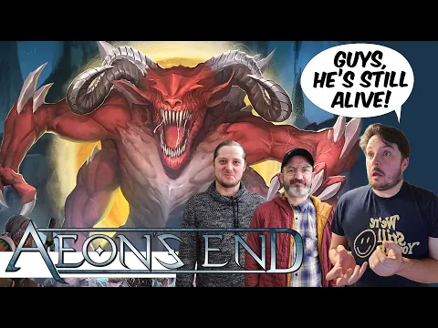 Rageborne Will NOT GO DOWN! It's Aeon's End!