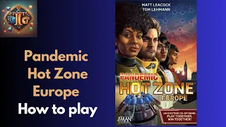 Pandemic Hot Zone Europe Rules how to play