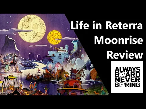 Moonrise Expansion Review - The First Expansion for Life in Reterra by Avalon Hill | Sponsored