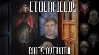 Etherfields Rules Overview