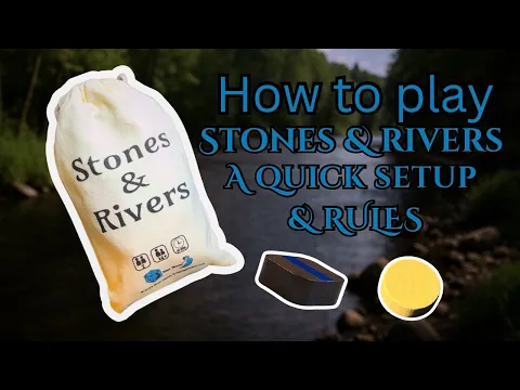 How to Play and Setup Stones & Rivers - Get Ready for the Kickstarter Launch!