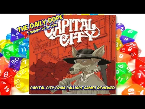 Capital City - How to Play and Review on The Daily Dope #33