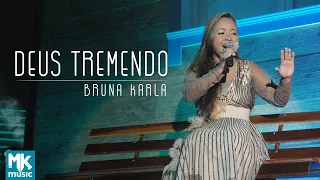 Bruna Karla - Deus Tremendo (Ao Vivo) DVD Advogado Fiel