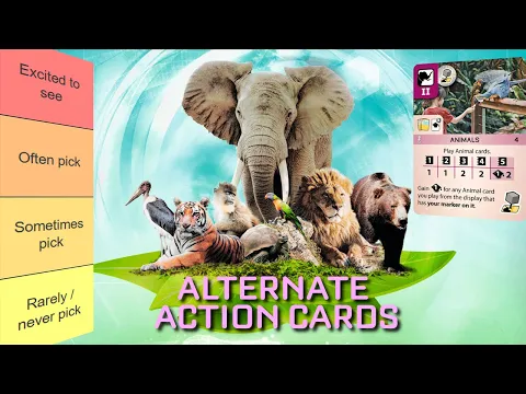 Ark Nova Tier List - Alternate Action Cards