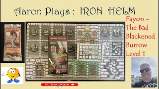 Iron Helm - Fayon - Blackened Burrow - Level 1