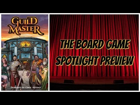 Guild Master - Board Game Spotlight