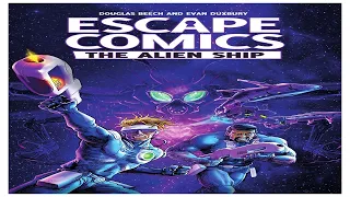 Escape Comics: Alien Ship - Discussion