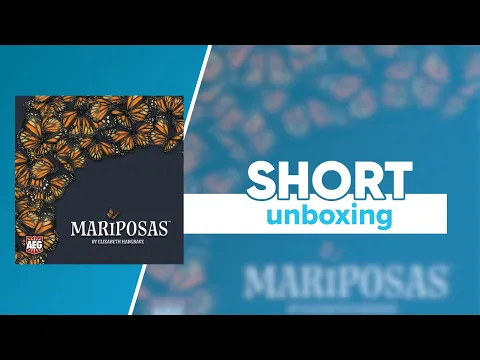 Mariposas Short Unboxing | @alderac
