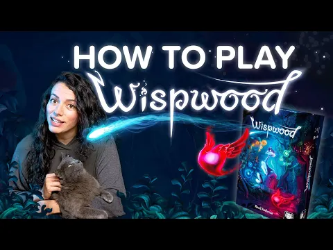 How to Play Wispwood