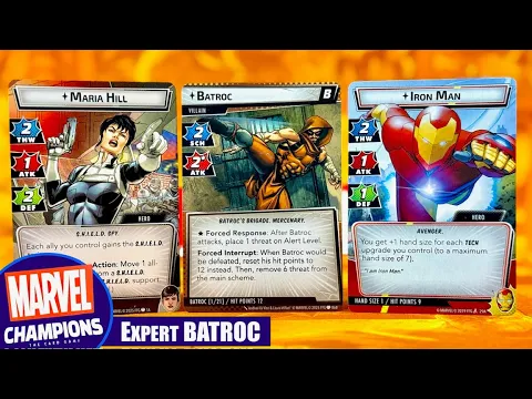 EXPERT BATROC | Marvel Champions Solo Playthrough with MARIA HILL & IRON MAN vs Expert BATROC