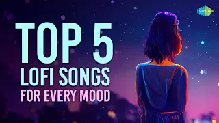 Top 5 Lofi Songs For Every Mood | Gulabi | Tutt Gaya | Iss Baarish Mein | Sun Bhi Le | Marjaawan