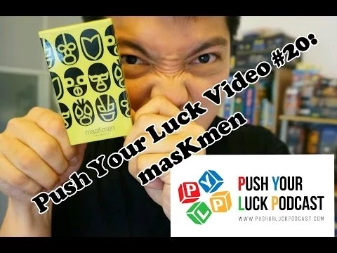 Push Your Luck Video #20: masKmen