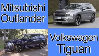 Mitsubishi Outlander VS Volkswagen Tiguan comparison