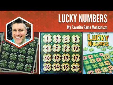 Lucky Numbers: My Favorite Game Mechanism