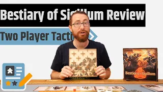 Bestiary of Sigillum Review - If Hoplomachus Were A Head To Head Game