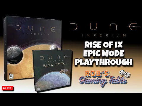 Dune: Imperium Rise of Ix Playthrough