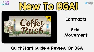 What’s New to BGA – Coffee Rush