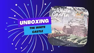 Unboxing the White castle