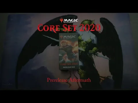 Magic: The Gathering: Core Set 2020 Prerelease Aftermath
