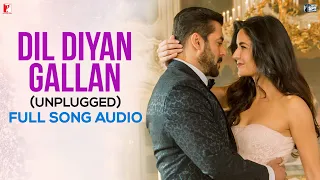 Audio: Dil Diyan Gallan (Unplugged) | Tiger Zinda Hai | Neha Bhasin | Vishal and Shekhar