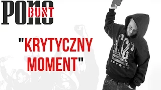 Pono - Krytyczny Moment feat. Kazan, DJ DEF prod. Szczur