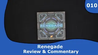 Renegade - Review and Commentary | 010 | CulBlu and Cardboard