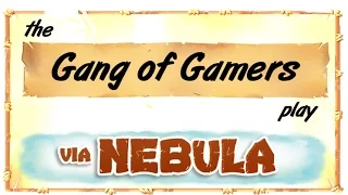 Gang of Gamers - S01-E01 - "Via Nebula"
