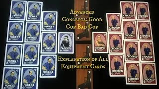 Advanced Concepts: Good Cop Bad Cop - Equipment Cards