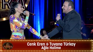 Cenk Eren & Tuvana Türkay - AĞLA HALİME