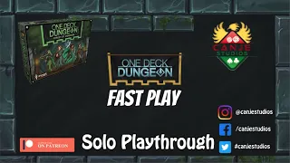 Canje Plays One Deck Dungeon Forests of Shadows (Fast Play)