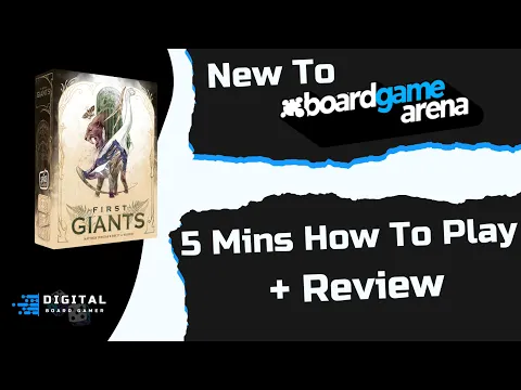 New to BGA: First Giants, How to Play on BGA