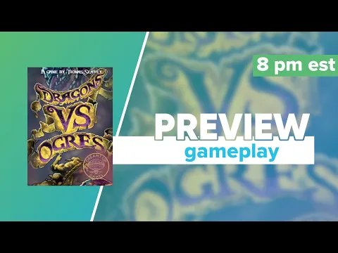 Dragons vs Ogres Kickstarter Preview Gameplay & First Impressions