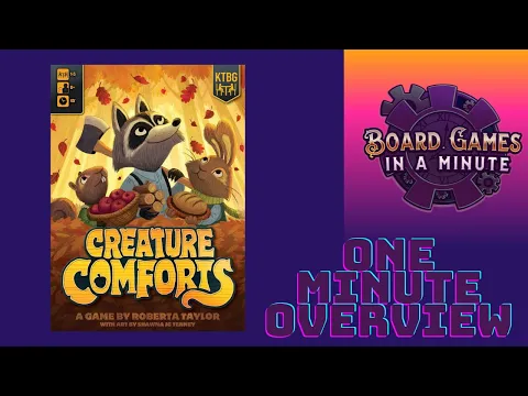 One Minute Overview of Creature Comforts