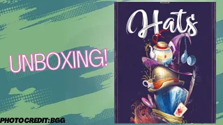 Hats: Unboxing