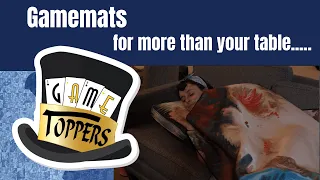 Gametopper Gamemats....for more than your table