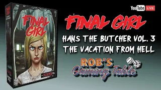 Final Girl: Hans The Butcher Lore & Scenario 3