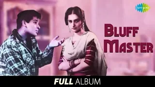 Bluff Master | Full Album  | Kalyanji-Anandji | Shammi K | Saira B | Govinda Aala Re