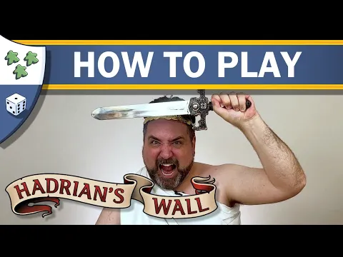 How to play Hadrian's Wall
