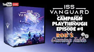 ISS Vanguard Campaign Playthrough Ep. 4