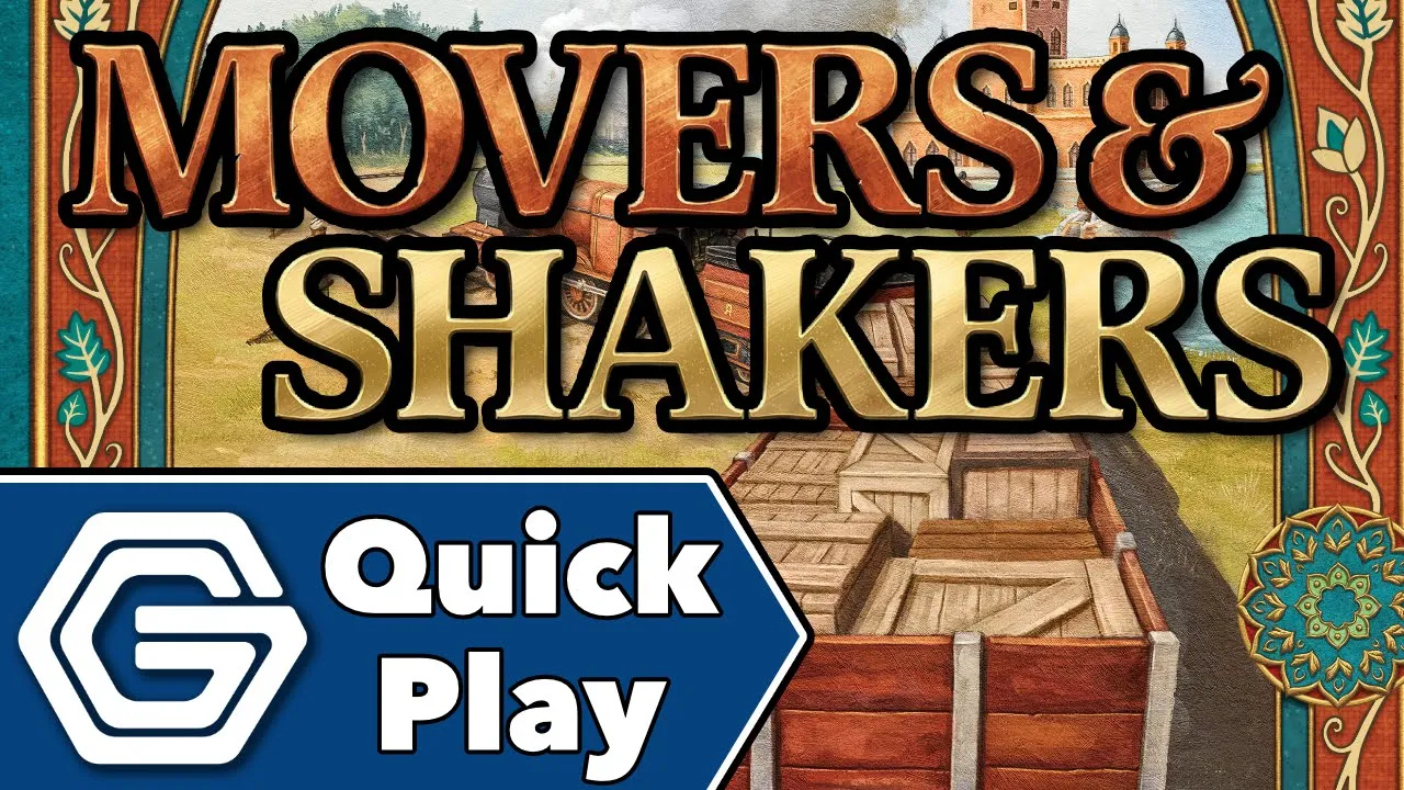 Movers & Shakers - Quick Play