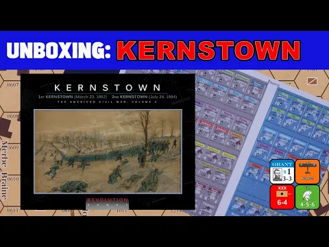 Kernstown Unboxing