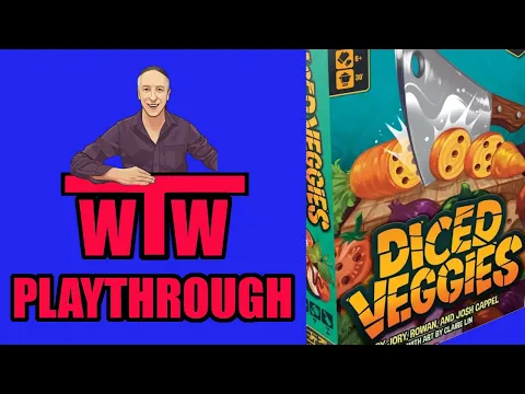 Diced Veggies Solo Playthrough by WTW