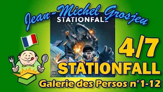 Stationfall, règles complètes (4/7) : la Galerie des personnages n1-12