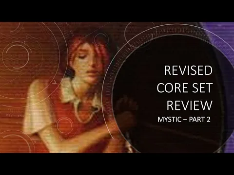 Arkham Horror LCG - Revised Core Set Mystic Review - Part 2