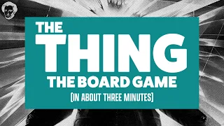 The thing the board game in about 3 minutes