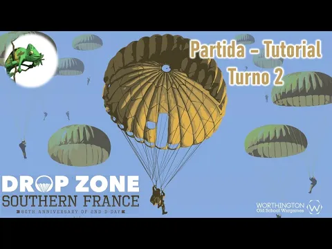 Drop Zone: Southern France | Partida - Tutorial #2