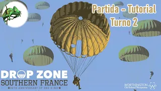 Drop Zone: Southern France | Partida - Tutorial #2
