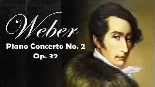 Weber: Piano Concerto No. 2, Op. 32 (Lublino Philharmonic  Orchestra) | Classical Music