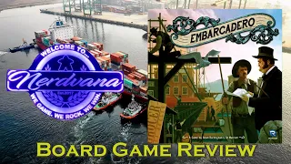 Embarcadero Board Game Review