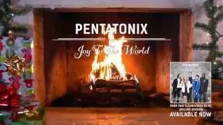 [Yule Log Audio] Joy to the World - Pentatonix